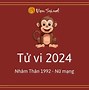 Tử Vi 2024 Tuổi Nhâm Thân Nữ Mạng